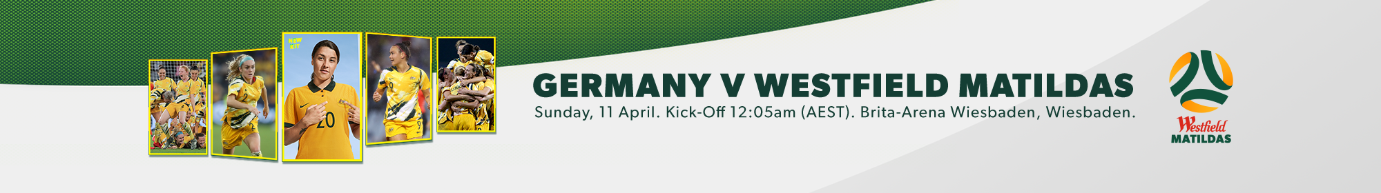 Germany v Matildas thin banner Germany v Matildas thin banner