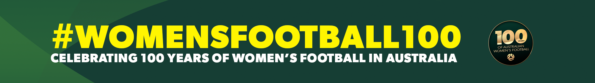Women's Football 100 thin banner Women's Football 100 thin banner