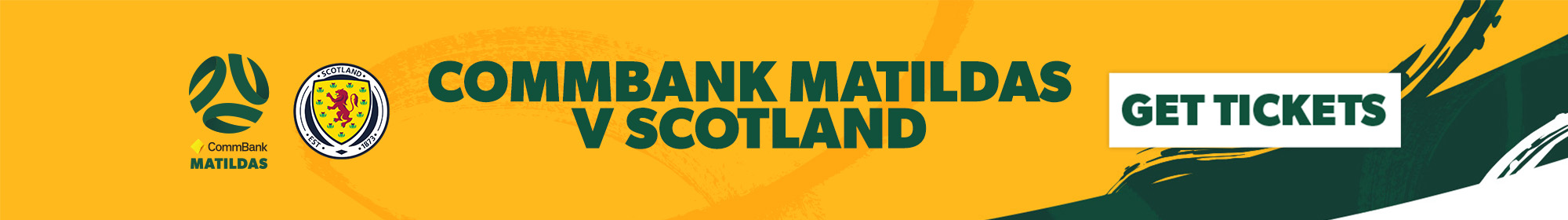 AUS v SCO Thin Banner Get Tickets AUS v SCO Thin Banner Get Tickets