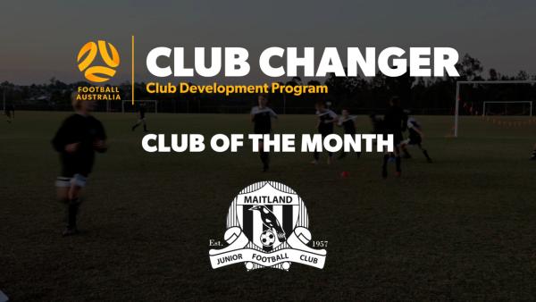 Club Changer Club of the Month: Maitland Junior Football Club