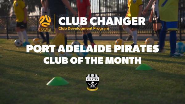 Club Changer Club of the Month: Port Adelaide Pirates